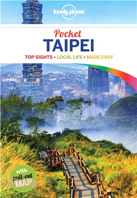 Pocket Taipei  : top sights, local life, made easy