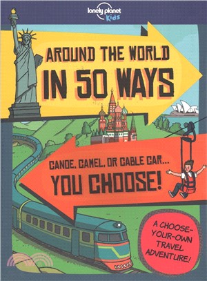 Lonely Planet Kids Around the World in 50 Ways