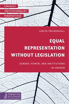 Gender, Power and Institutions in Sweden