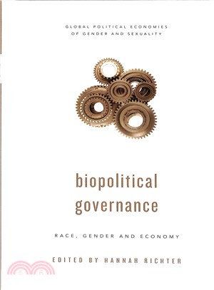 Biopolitical Governance ― Race, Gender and Economy