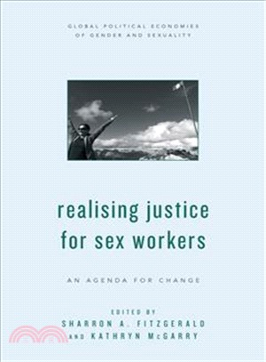 Realising Justice for Sex Workers ─ An Agenda for Change