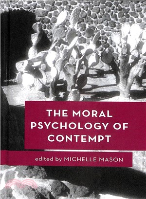 The Moral Psychology of Contempt