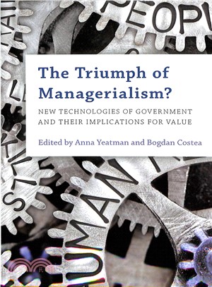 The Triumph of Managerialism? ― New Technologies of Government and Their Implications for Value