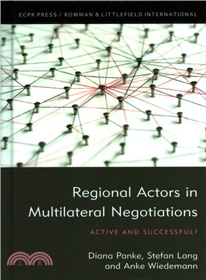 Regional Actors in Multilateral Negotiations ─ Active and Successful?