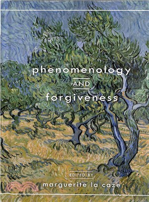 Phenomenology and Forgiveness