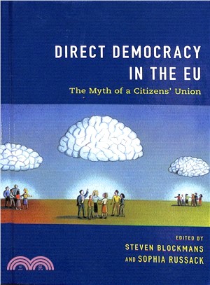Direct Democracy in the Eu ― The Myth of a Citizens Union