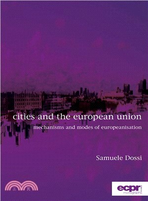 Cities and the European Union ― Mechanisms and Modes of Europeanisation