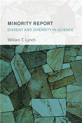 Minority Report：Dissent and Diversity in Science