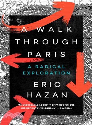 A Walk Through Paris ― A Radical Exploration