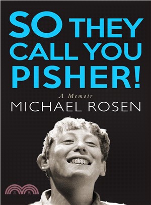 So They Call You Pisher! ― A Memoir