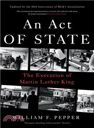 An act of state :the execution of Martin Luther King /