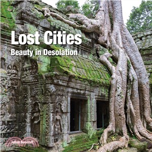 Lost Cities ─ Beauty in Isolation