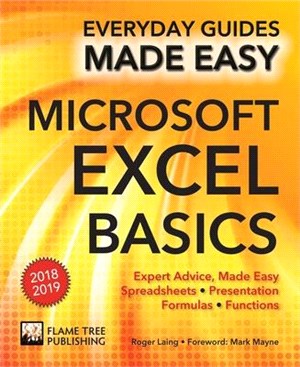 Microsoft Excel Basics 2018 ― Expert Advice, Made Easy