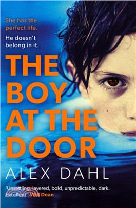 The Boy at the Door：A gripping psychological thriller full of twists you won't see coming