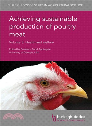 Achieving Sustainable Production of Poultry Meat ─ Animal Health and Welfare