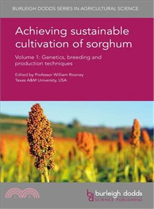 Achieving Sustainable Cultivation of Sorghum ─ Genetics, Breeding and Production Techniques