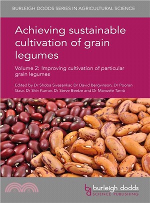 Achieving Sustainable Cultivation of Grain Legumes ─ Improving Cultivation of Particular Grain Legumes