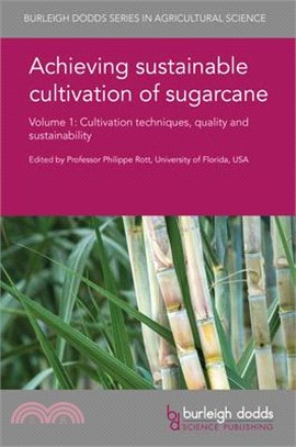 Achieving Sustainable Cultivation of Sugarcane ─ Cultivation Techniques, Quality and Sustainability