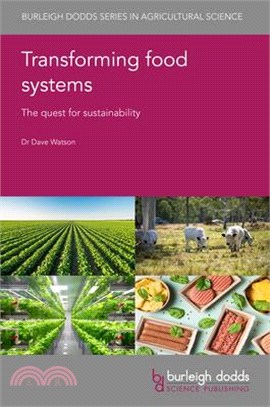 Transforming Food Systems: The Quest for Sustainability