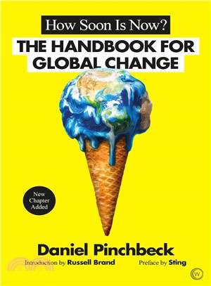 How Soon Is Now ― A Handbook for Global Change