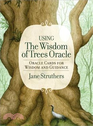The Wisdom of Trees Oracle ─ Inspirational Cards for Wisdom and Guidance