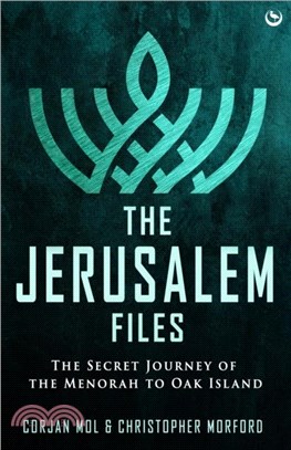 The Jerusalem Files：The Secret Journey of the Menorah to Oak Island