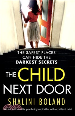 The Child Next Door：An Unputdownable Psychological Thriller with a Brilliant Twist