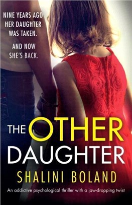 The Other Daughter：An addictive psychological thriller with a jaw-dropping twist