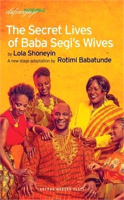 The Secret Lives of Baba Segi Wives