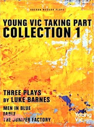 Young Vic Taking Part ― Three Plays