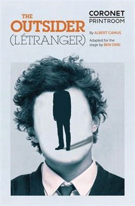 The Outsider/ L’étranger