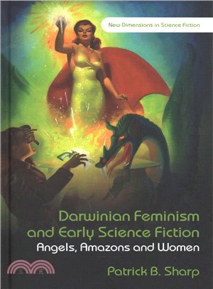 Darwinian Feminism and Early Science Fiction ― Angels, Amazons and Women