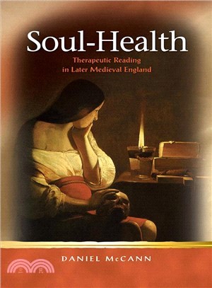 Soul-health ― Therapeutic Reading in Later Medieval England