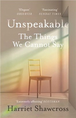 Unspeakable：The Things We Cannot Say