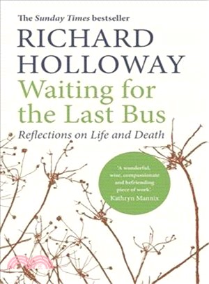 Waiting for the Last Bus ― Reflections on Life and Death