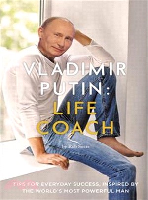 Vladimir Putin ― Life Coach