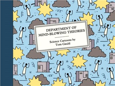 Department of Mind-Blowing Theories：Science Cartoons