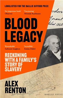 Blood Legacy：Reckoning With a Family's Story of Slavery
