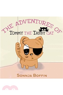 The Adventures of Tommy the Tabby Cat