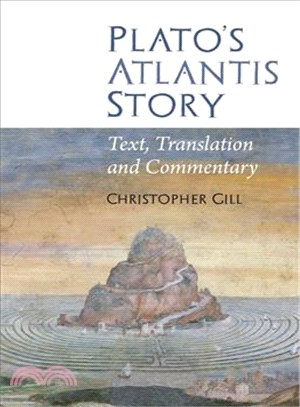 Plato's Atlantis Story ─ Text, Translation and Commentary