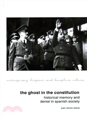 The Ghost in the Constitution ─ Historical Memory and Denial in Spanish Society