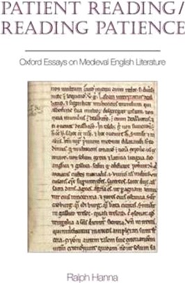 Patient Reading/Reading Patience ― Oxford Essays on Medieval English Literature