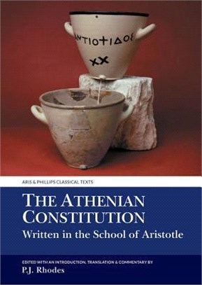 The Athenian Constitution ― Written in the School of Aristotle