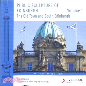 Public Sculpture of Edinburgh ― The Old Town and South Edinburgh