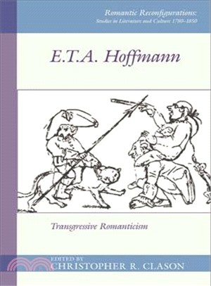 E. T. A. Hoffman ― Transgressive Romanticism