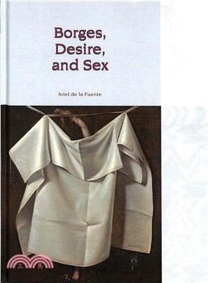 Borges, Desire, and Sex