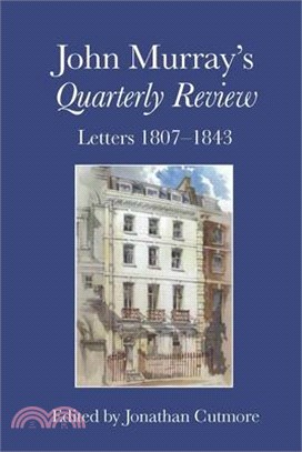 John Murray's Quarterly Review ― Letters 1807-1843