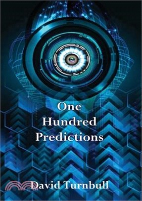 One Hundred Predictions