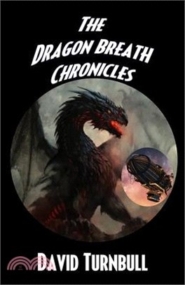 The Dragon Breath Chronicles