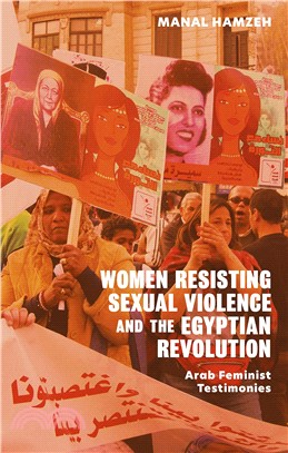 Women Resisting Sexual Violence in the Egyptian Revolution